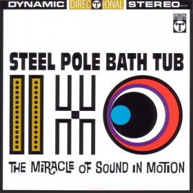 Steel Pole Bath Tub - Miracle Of Sound In Motion [CD]