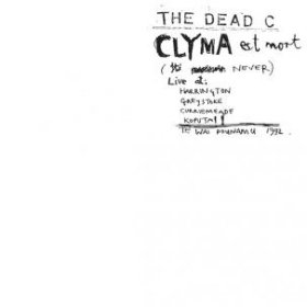 Dead C - Clyma Est Mort & Tentative Power [Vinyl, 2LP]