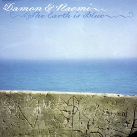 Damon & Naomi - The Earth Is Blue [CD]