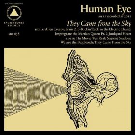 Human Eye - They Came From The Sky [CD]