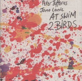 Peter Jefferies & Jono Lonie - At Swim 2 [CD]