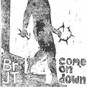 Brother Jt - Come On Down [CD]