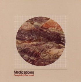 Medications - Completely Removed [CD]