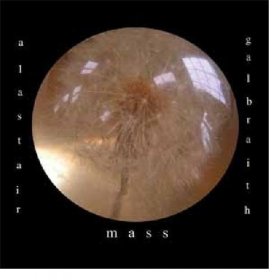 Alastair Galbraith - Mass [Vinyl, LP]