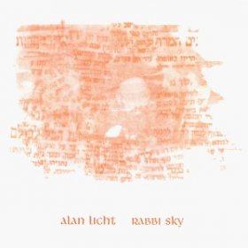 Alan Licht - Rabbi Sky [CD]