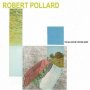 Robert Pollard - We All Got Out Of The Army