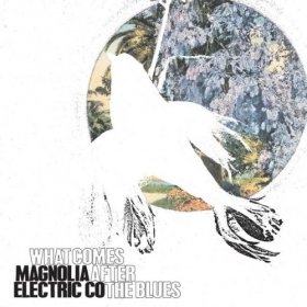 Magnolia Electric Co - What Comes After The Blues [CD]