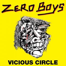 Zero Boys - Vicious Circle [Vinyl, LP]