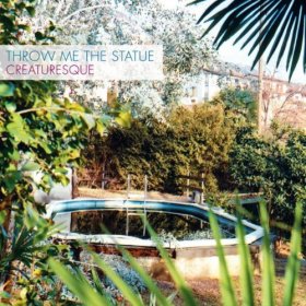 Throw Me The Statue - Creaturesque [CD]