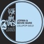 Jorma & Movie Bare - Lollipop Gold