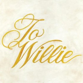 Phosphorescent - To Willie [CD]