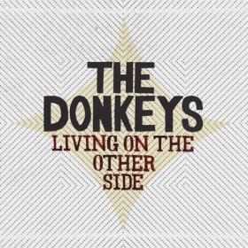 Donkeys - Living On The Other Side [CD]