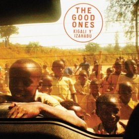 Good Ones - Kigali Y' Izahabu [Vinyl, LP]
