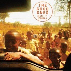 Good Ones - Kigali Y' Izahabu [Vinyl, LP]