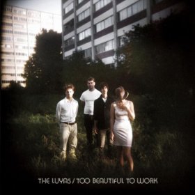 Luyas - Too Beautiful To Work [Vinyl, LP]