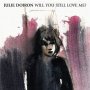 Julie Doiron - Will You Still Love Me?