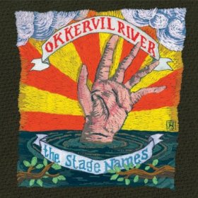Okkervil River - The Stage Names [CD]