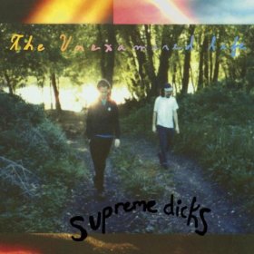 Supreme Dicks - The Unexamined Life [Vinyl, 2LP]