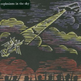 Explosions In The Sky - Those Who Tell The Truth Shall Die [CD]