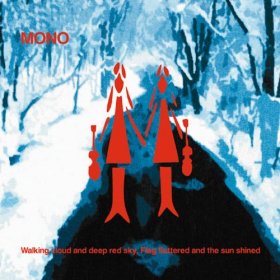 Mono - Walking Cloud And Deep Red Sky, Flag Fluttered [Vinyl, 2LP]