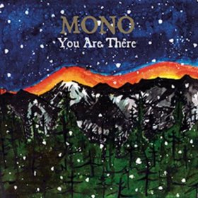 Mono - You Are There [CD]