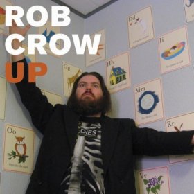 Rob Crow - Up [CDSINGLE]