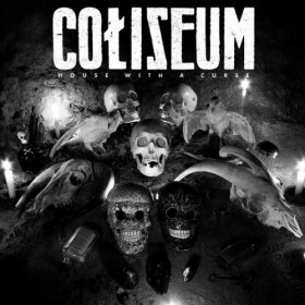 Coliseum - House With A Curse [CD]