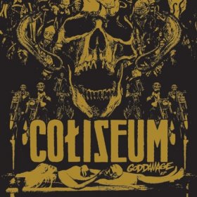 Coliseum - Goddamage [Vinyl, LP]