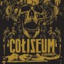 Coliseum - Goddamage