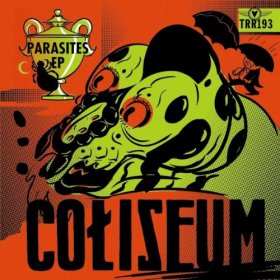 Coliseum - Parasites [Vinyl, LP]