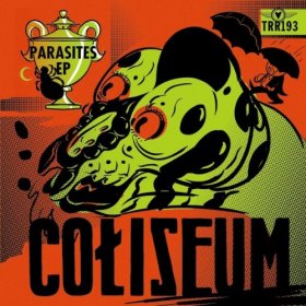 Coliseum - Parasites [CD]