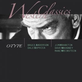 O-Type - Western Classics [CD]