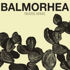 Balmorhea - Rivers Arms [CD]