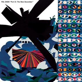 Fol Chen - Part II: The New December [Vinyl, LP]