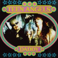 Teen Angels - Daddy [Vinyl, LP]
