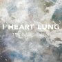 I Heart Lung - Interoceans