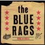 Blue Rags - Rag-n-roll