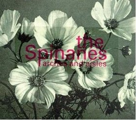 Spinanes - Arches And Aisles [CD]