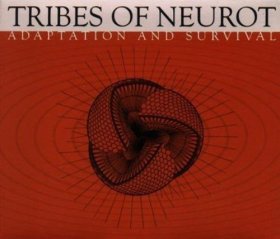 Tribes Of Neurot - Adaption And Survival: The Insect Project [2CD]