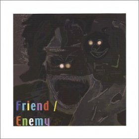Friend / Enemy - 10 Songs [CD]
