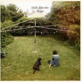 Holly Throsby - Team [CD]