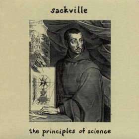 Sackville - The Principles Of Science [Vinyl, 10"]