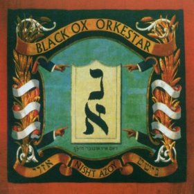 Black Ox Orkestar - Nisht Azoy [Vinyl, LP]
