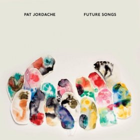 Pat Jordache - Future Songs [CD]