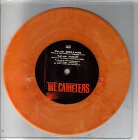 Catheters - Build A Home [Vinyl, 7"]