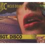 Circus Devils - Sgt. Disco