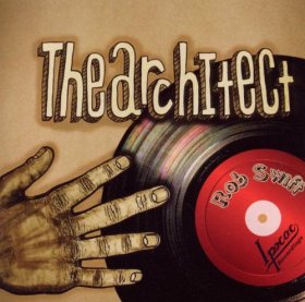Rob Swift - The Architect [Vinyl, CD]