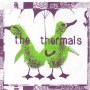 Thermals - No Culture Icons