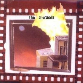 Thermals - More Parts Per Million [CD]
