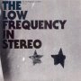 Low Frequency In Stereo - Futuro